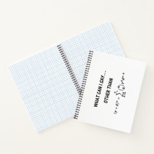 Binomiale stelling Wiskunde Humor Wat kan ik zegge Notitieboek