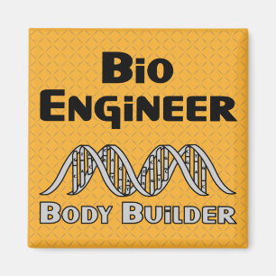 Bio Engineer Body Builder Magneet