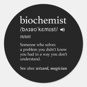 Biochemicus Definitie Wetenschap Nerdy Biochemie Ronde Sticker