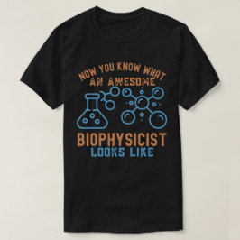 Biofysica Major8, Verjaardag biofysicus T-shirt