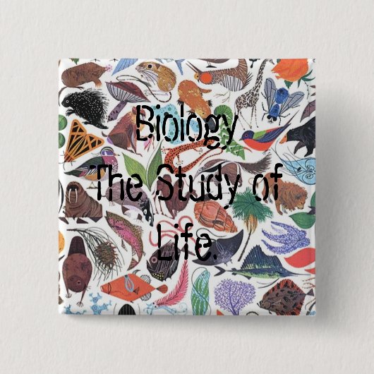 Biologie, Biologie De studie van het leven. Vierkante Button 5,1 Cm (Voorkant)