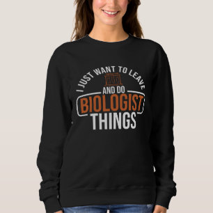 Biologie bioloog wetenschap bioloog biochemie trui