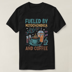 Biologie Leraar Wetenschap Mitochondria Koffie T-shirt