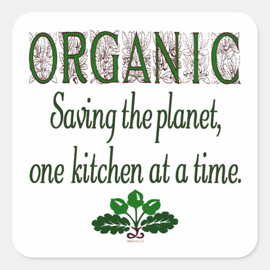 Biologische redding van de Planet Kitchen Gezegde Vierkante Sticker (Voorkant)