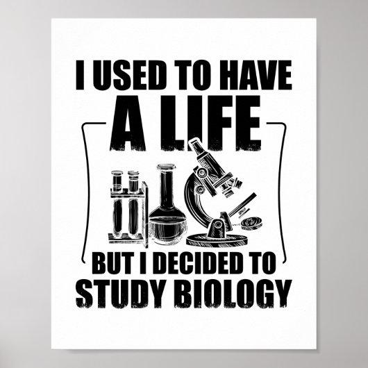 Biology Student | Biologist Science Gifts Poster (Voorkant)