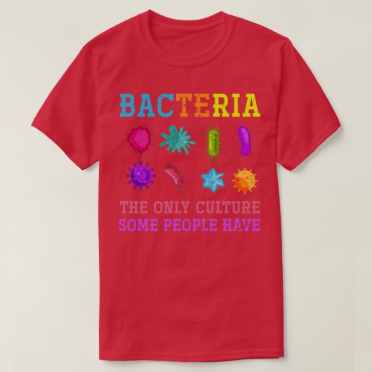 Bioloog Bacteria Biology T-shirt (Design voorkant)