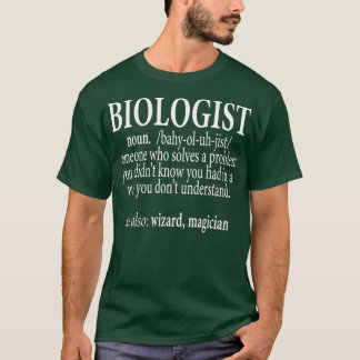 bioloog iemand die een probleem oplost t-shirt