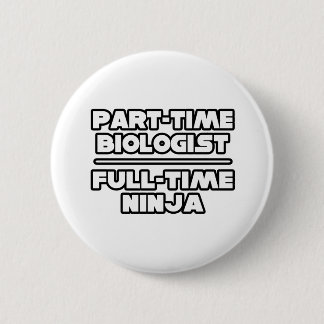 Bioloog/Ninja Ronde Button 5,7 Cm
