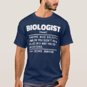 Bioloog Zelfstandig Naamwoord Wetenschap Liefhebbe T-shirt (Voorkant)