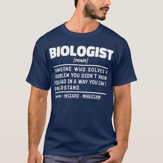 Bioloog Zelfstandig Naamwoord Wetenschap Liefhebbe T-shirt (Voorkant)