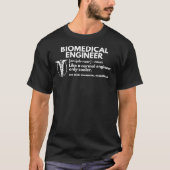 Biomedical Engineer Definition Funny Engineering G T-shirt (Voorkant)