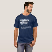 Biomedical Engineer Funny Definition Shirt (Voorkant volledig)
