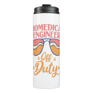Biomedical Engineer Off Duty Funny Summer Beach Thermosbeker