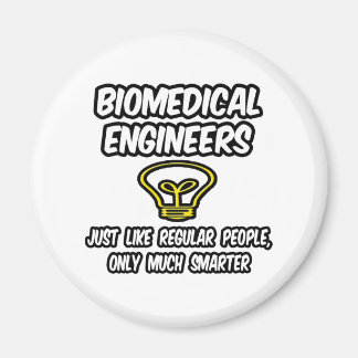 Biomedische ingenieurs...gewone mensen, slimmer magneet