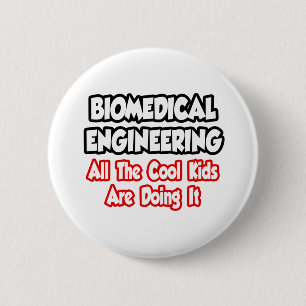 Biomedische techniek... alle coole Kinderen Ronde Button 5,7 Cm