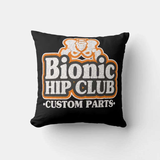 Bionic Hip Club Logo 70s Hip Replacement Surgery Kussen (Voorkant)