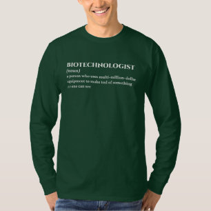 Biotech Onderzoeker - Grappige definitie T-shirt