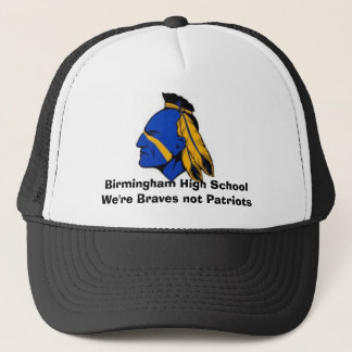 BIR, Birmingham High SchoolWe zijn Braves niet Pat Trucker Pet