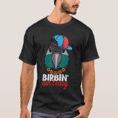 Birbing Ain't Easy Parrot I Turquoise Green Cheek T-shirt (Voorkant)