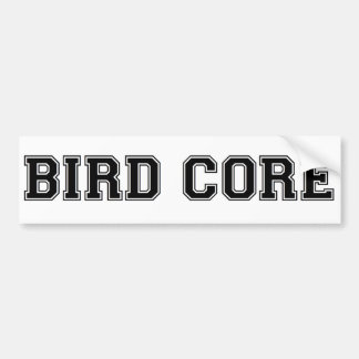 Bird Core Bumpersticker