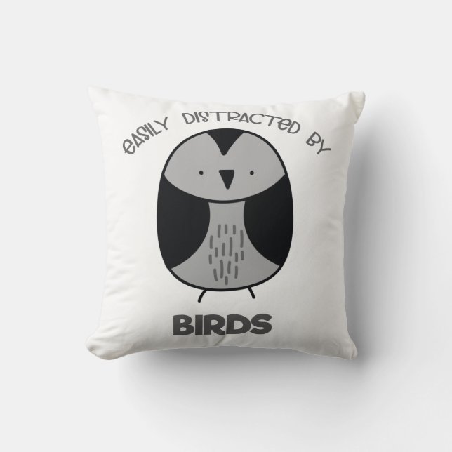 Bird Lover Gift for Bird Watchers Easy Distraction Kussen (Voorkant)