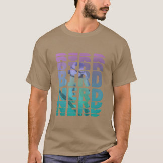 Bird Nerd Birds Lover grappig T-shirt