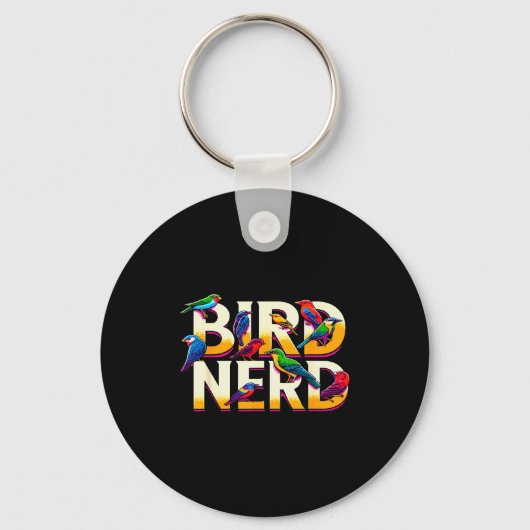 Bird Nerd Funny Birdwatching Birdwatcher Bird Love Sleutelhanger (Voorkant)