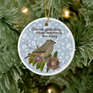 Bird Photo Cherish Gisteren Dream Tomorrow Keramisch Ornament