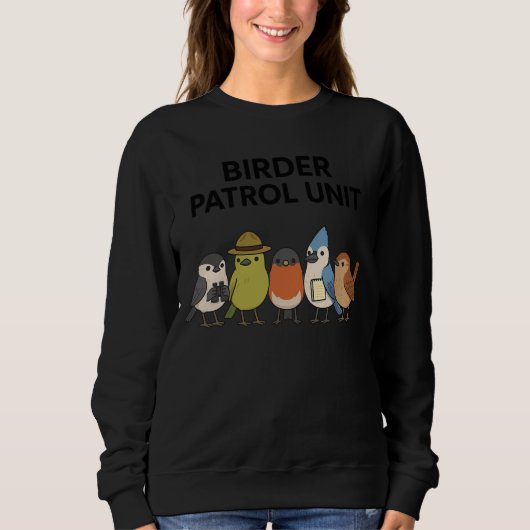 Birder Patrol Unit Funny Birdwatching Trui (Voorkant)
