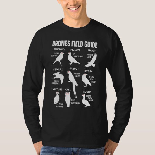 Birds Drones Field Guide They Arenu2019t Real Funn T-shirt (Voorkant)
