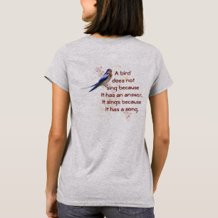 Birds Sing Because - Mode T-shirt voor dames