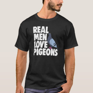 Birdwatch Vogelduif Eigenaar Echte Mannen Liefde P T-shirt