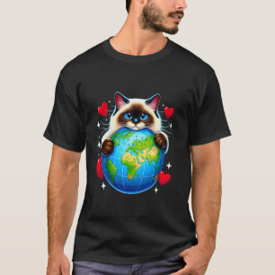 Birmaanse Kat Aardedag Knuffel Liefde Eigenaar Pla T-shirt