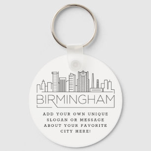 Birmingham Stylized Skyline   Aangepaste slogan Sleutelhanger