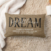 Birth Stats Rustic Nursery | Dream Big Little One Kussen (Deken)