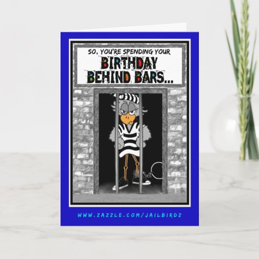 Birthday Behind Bars : Carte Jailbird Birthday (Devant)