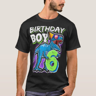 Birthday Boy 6 6th Birthday T Re Dinosaur Party Gi T-shirt