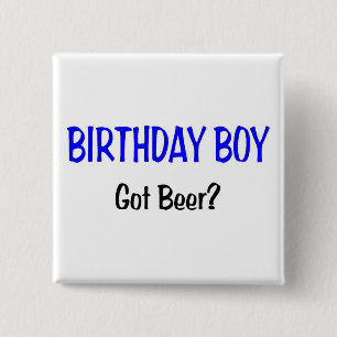 Birthday Boy heeft Beer Blue Vierkante Button 5,1 Cm