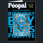 Birthday Boy Tests Positif, Funny Homme Anniversai<br><div class="desc">Peopal (People Magazine Parody) Anniversaire Amusement spécial. Fausse couverture avant, audacieuse magazine look avec teaser titre. COUVERTURE AVANT : Top rapports de médecin, le garçon d'anniversaire teste positif MESSAGE INTÉRIEUR : ... .to supercoolnessmyelitis. Un effet secondaire d'avoir un anniversaire très heureux (nom du récipiendaire). Idéal pour un membre de la...</div>