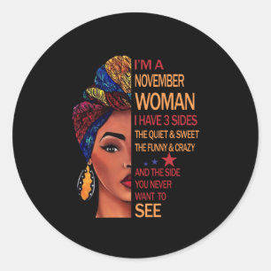 Birthday-cadeaus Ik ben een vrouw van november Ronde Sticker
