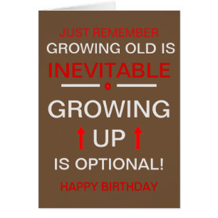Birthday Card - Growing Up