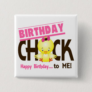 Birthday Chick 1 Vierkante Button 5,1 Cm