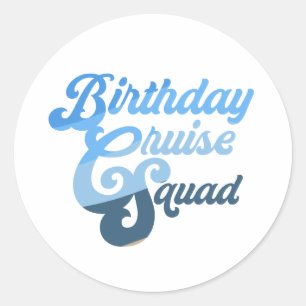 Birthday Cruise Squad Ronde Sticker