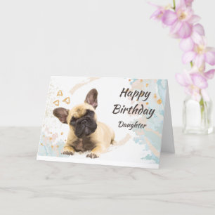 Birthday Daughter Cute French Bulldog Dog Pet Kaart
