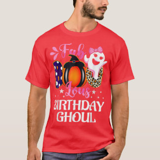 Birthday Ghoul Halloween Girls Womens Fab BOO Lous T-shirt