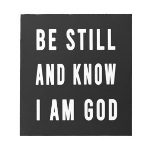 Birthday Gift be still and know how I am Go Notitieblok