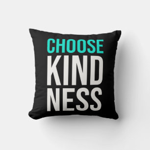 Birthday Gift Choose Kindness Kussen