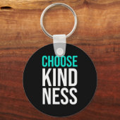 Birthday Gift Choose Kindness Sleutelhanger (Voorkant)
