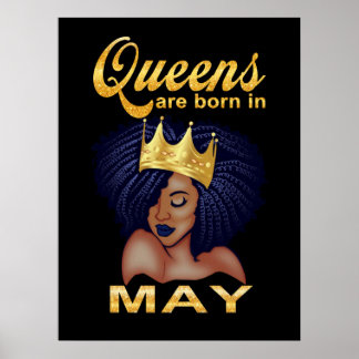 Birthday Gifts | koninginnen worden in mei geboren Poster