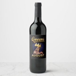 Birthday Gifts | Queens wordt in augustus geboren Wijn Etiket